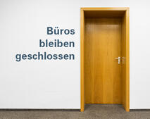 B�rot�ren geschlossen