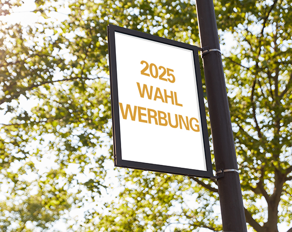 Wahlplakate: Ab wann dürfen sie hängen