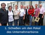 1. Schie&szlig;en um den Pokal des Unternehmerb&uuml;ros