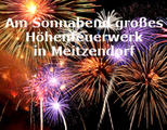 Meitzendorf bedankt sich mit einem H&ouml;henfeuerwerk